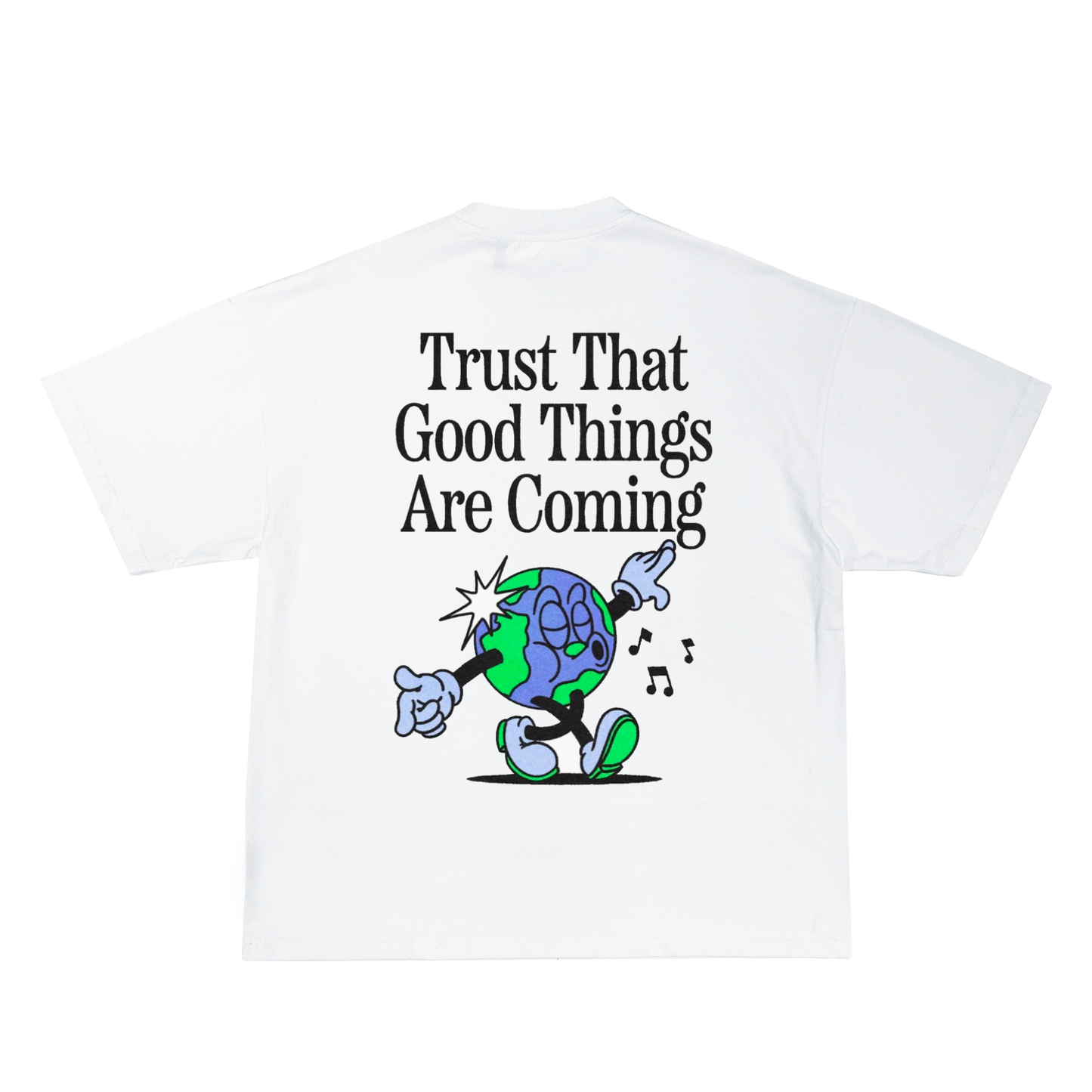 trust that good things are coming tee